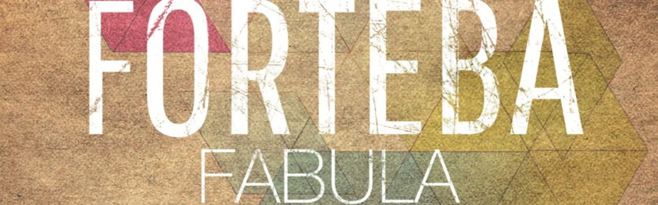 B Forteba – Fabula