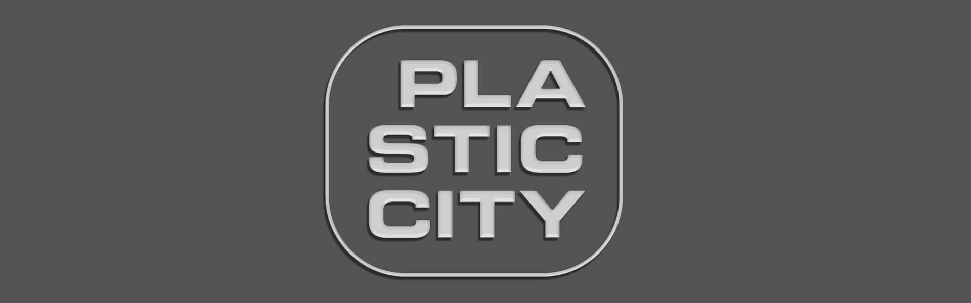 Plastic City UCM.ONE