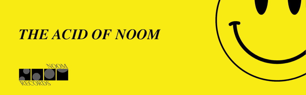 B The Acid of Noom