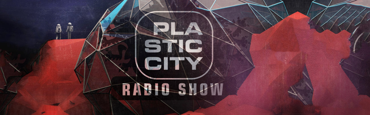 Plastic City Radio Show Banner