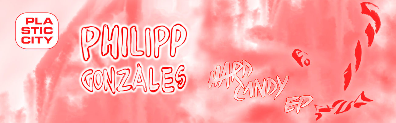 Philipp Gonzales – Hard Candy EP – Banner
