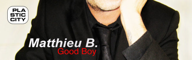 Matthieu B. – Good Boy – Banner
