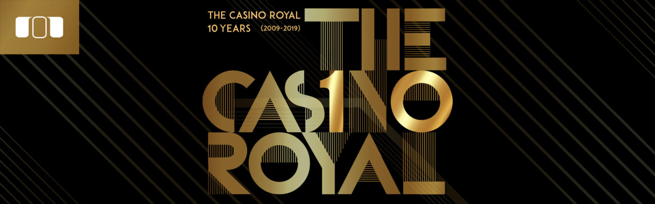 The Casino Royal – 10 Years – Banner