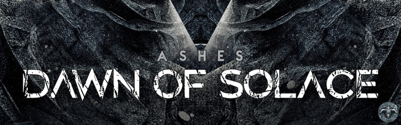 B Dawn of Solace – Ashes