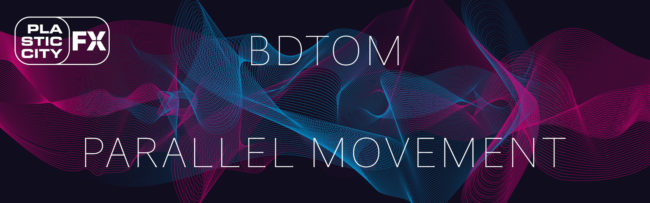 B BDTom – Parallel Movement