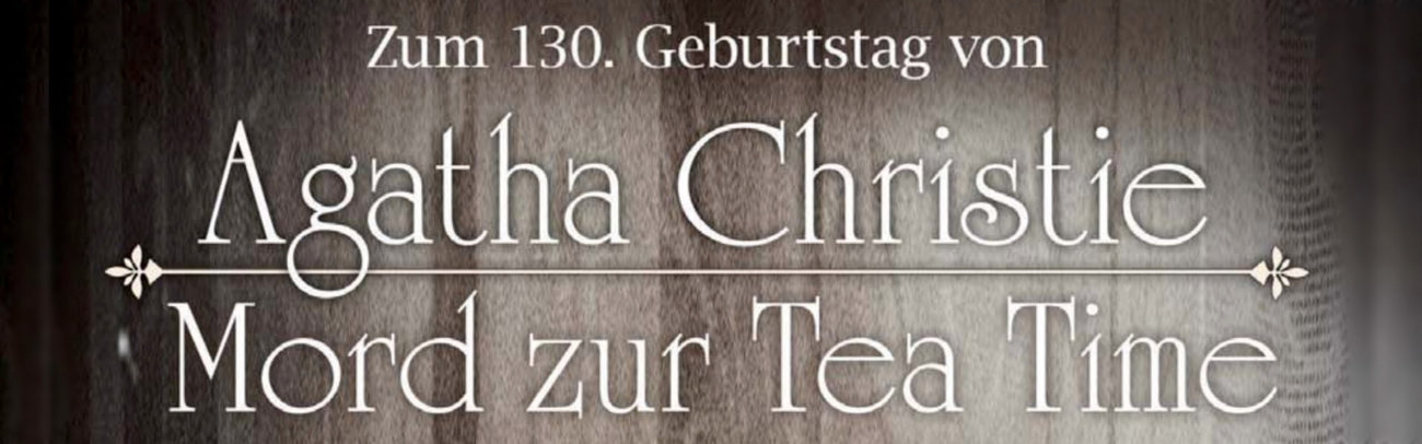 B Agatha Christie – Mord zur Tea-Time