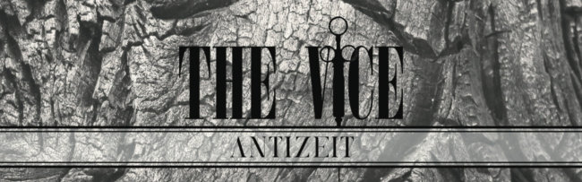 B The Vice – Antizeit