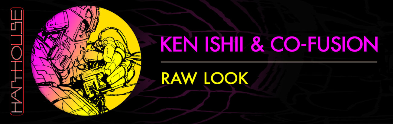 B Ken_Ishii_&_Co-Fusion-Raw Look_UCM.ONE-BANNER_1920x600_72dpi