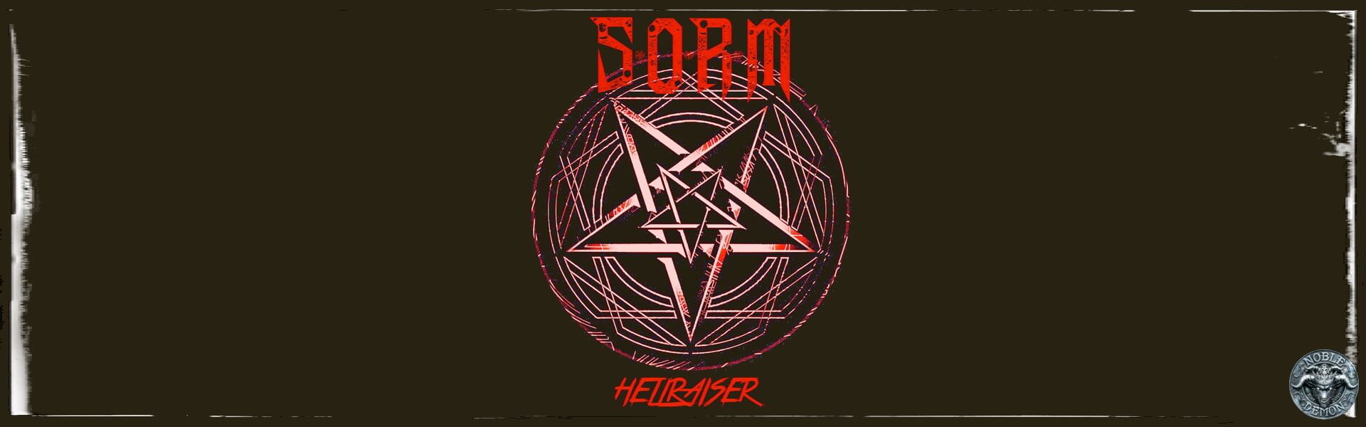 B SORM- Hellraiser