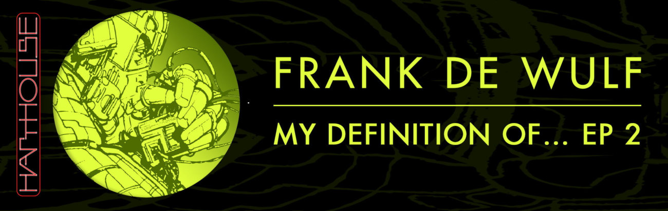 B Frank De Wulf – My Definition of 2