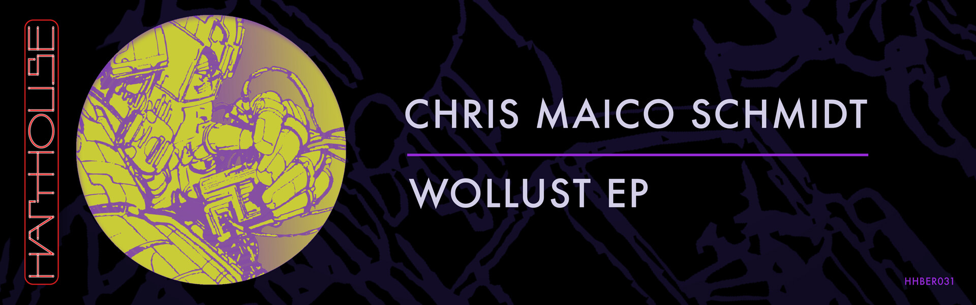 ChrisMaicoSchmidt_WollustEP_BannerUCM