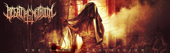 B Begat the Nephilim – The Grand Procession