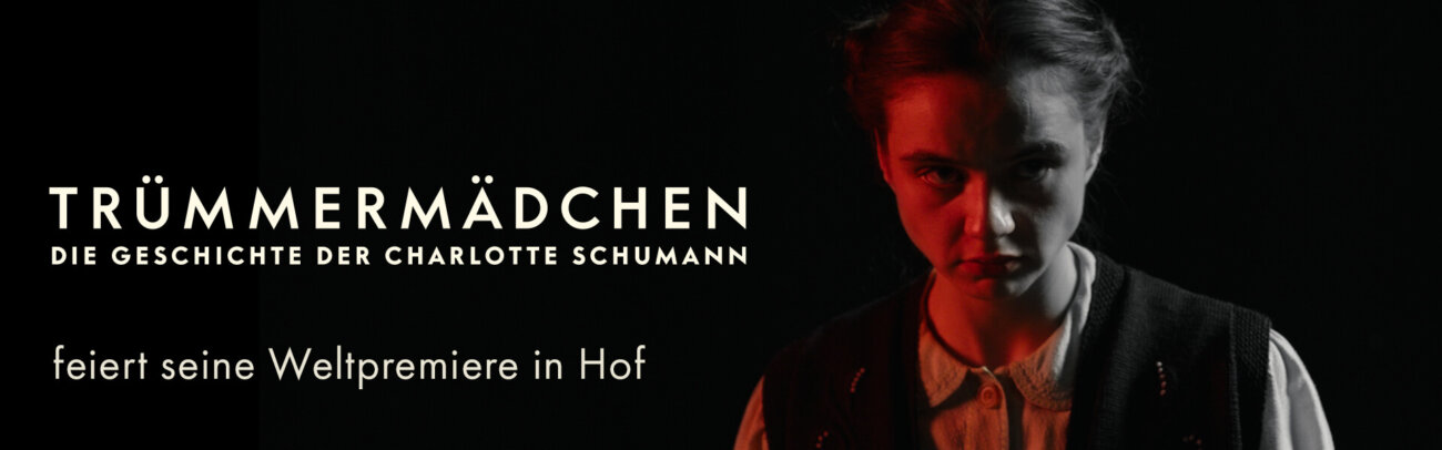 Truemmermaedchen_BannerNewsHof_DE_NEU