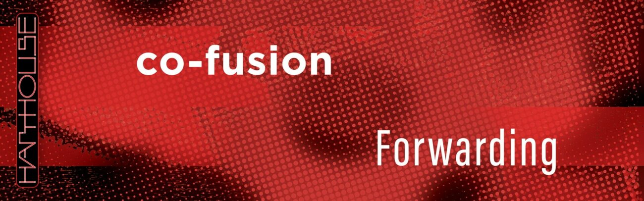 B Co-Fusion – Forwarding