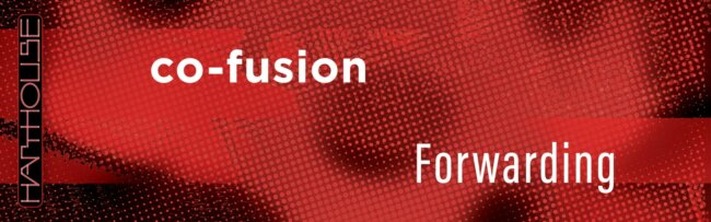 B Co-Fusion – Forwarding