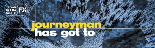B Journeyman – Has Got To