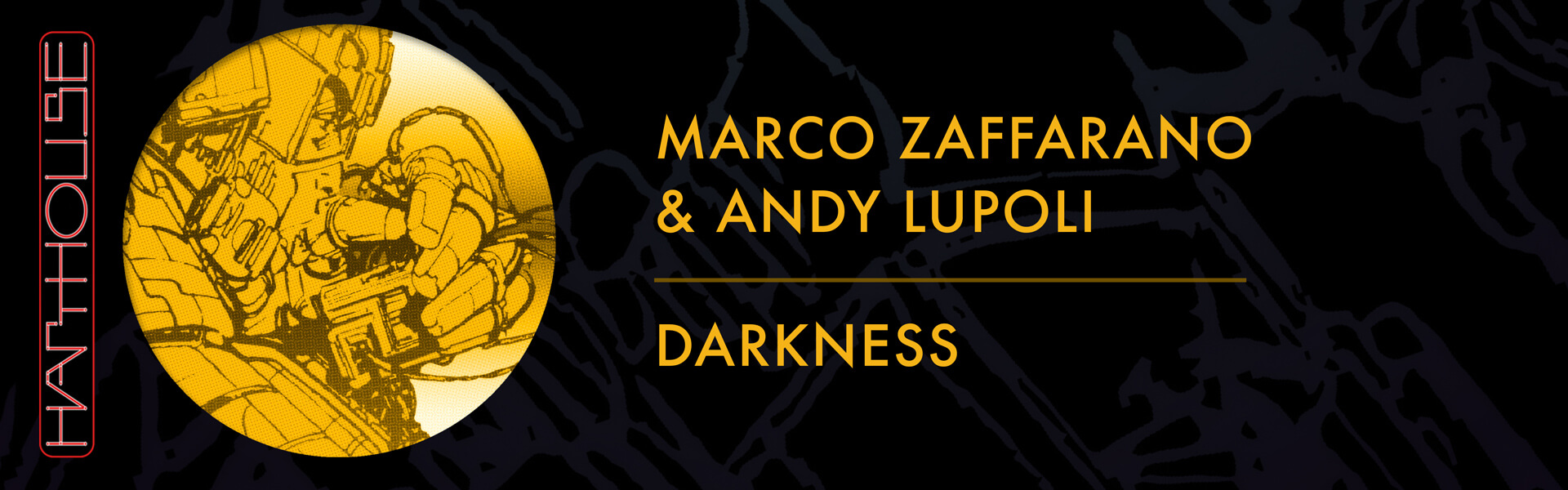 C Marco Zaffarano & Andy Lupoli – Darkness