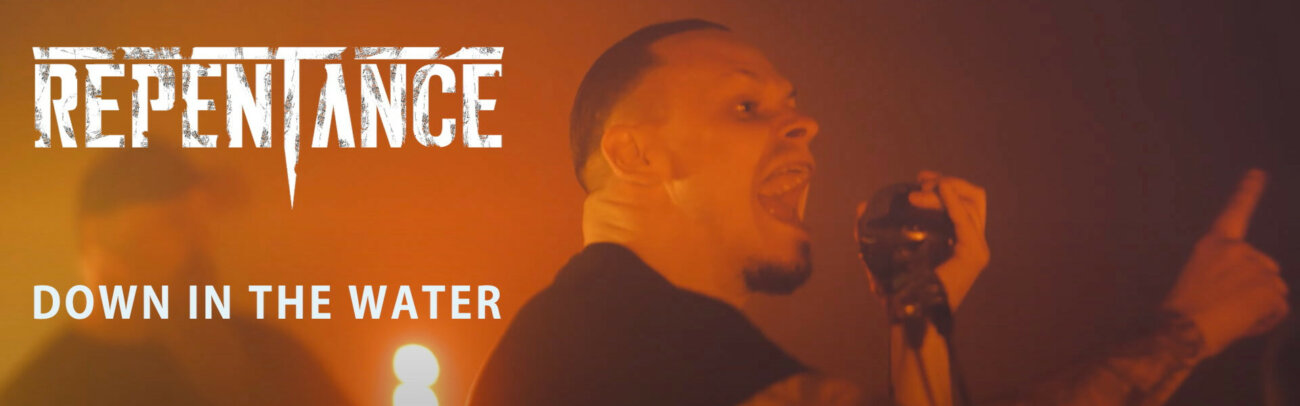 B Repentance – Down in the Water