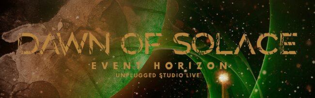 B Dawn of Solace – Event Horizon Live