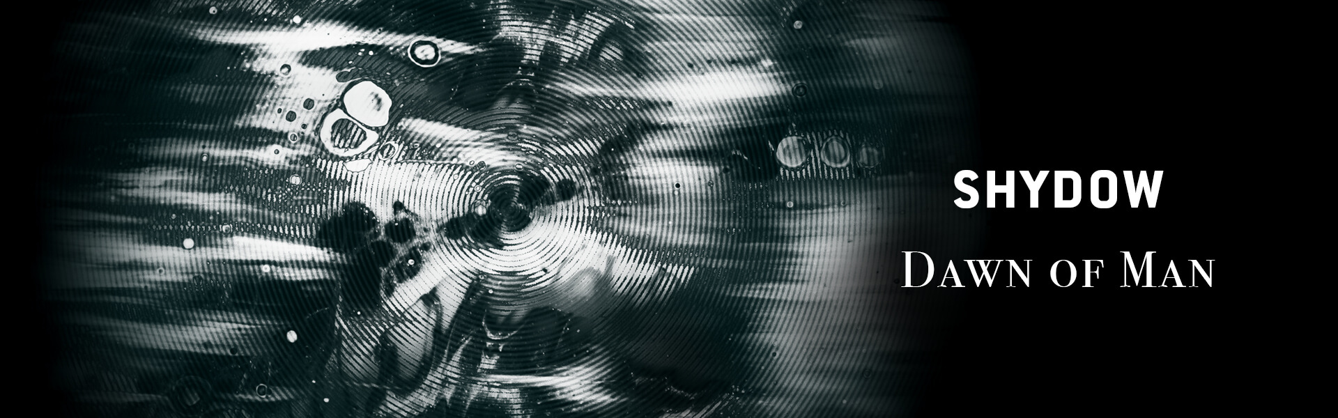 B Shydow_DawnOfMan