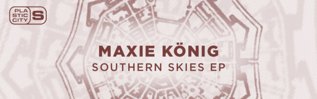 B Maxie König Southern Skies