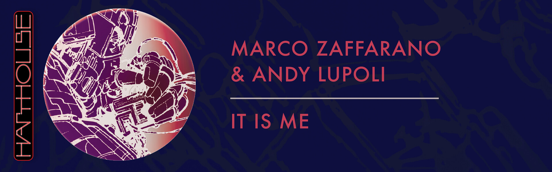 B Marco Zaffarano & Andy Lupoli – It Is Me