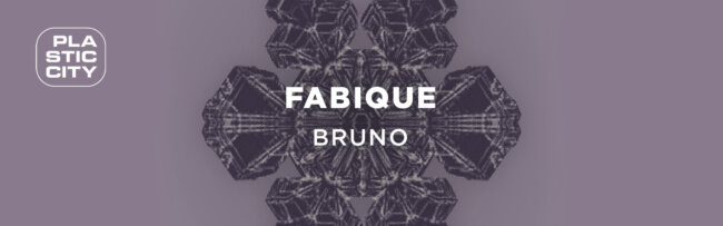 B Fabique – Bruno