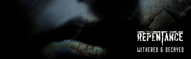 B Repentance – Withered + Decayed