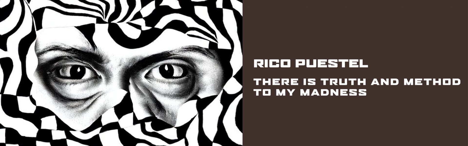 B Rico Puestel – Truth and Method