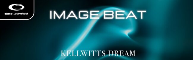 B Image Beat – Kellwitts Dream