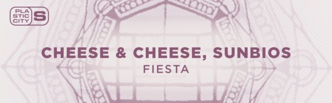 B Cheese & Cheese, Sunbios – Fiesta