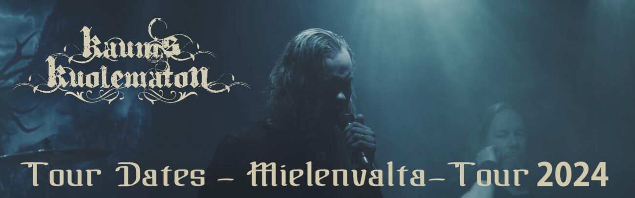 B Kaunis Kuolematon – Mielenvalta Tour 202