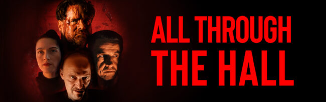 B All Through the Hall