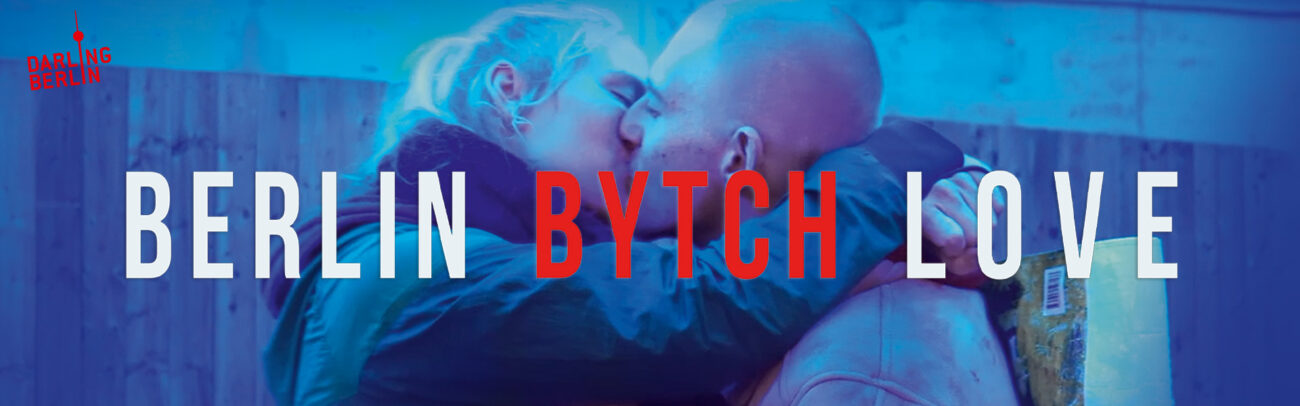 B Berlin Bsytch Love Kinopremiere