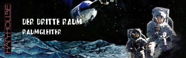 B Der Dritte Raum – Raumgleiter