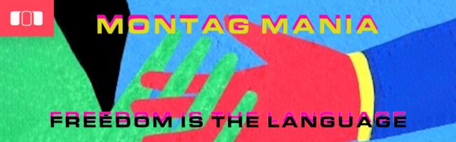 B Montag-Mania-Freedom