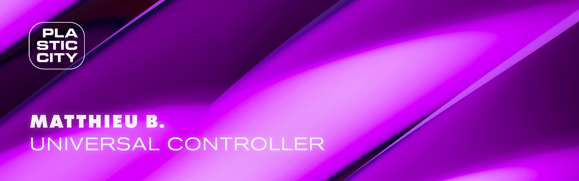 B Matthieu B – Universal Controller