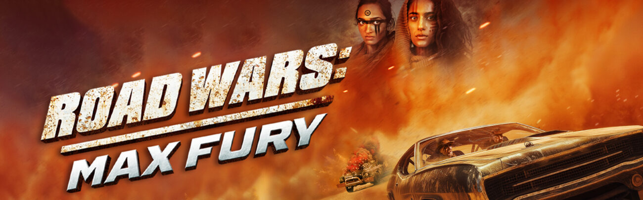 B Road_Wars_Max_Fury