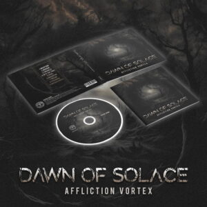 Dawn of Solace - Affliction Vortex