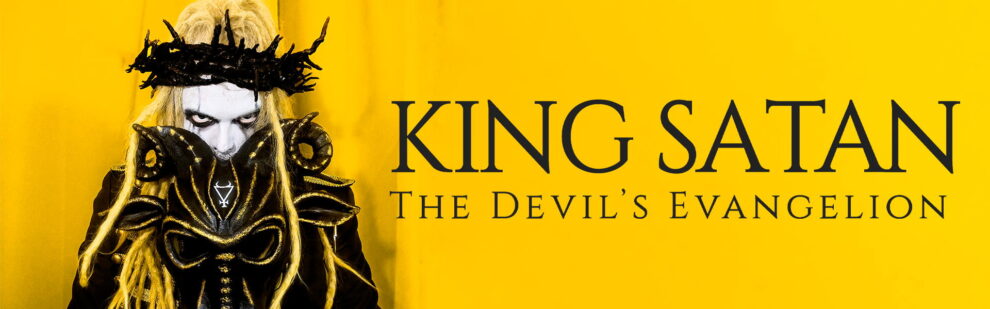B King Satan – The Devil’s Evangelion