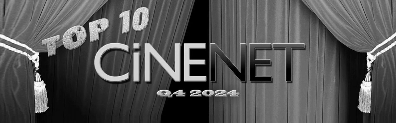 B CiNENET Top 10 Q4 2024