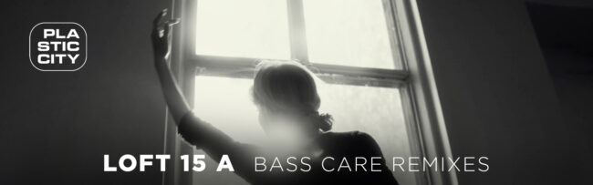 B Loft 15 A – Bass Care Remixes