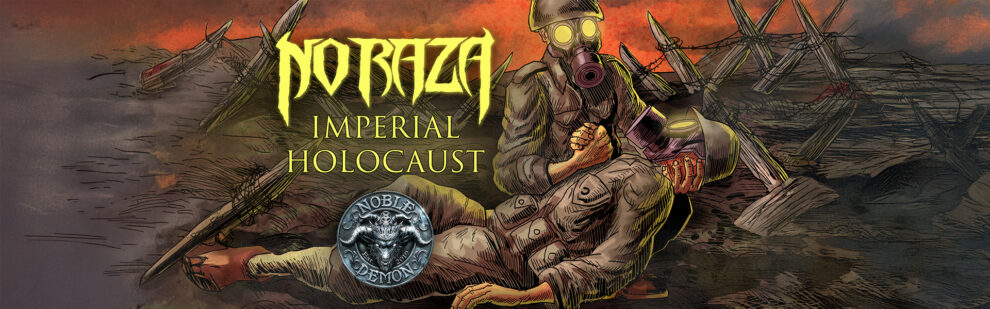 B No Raza – Imperial Holocaust