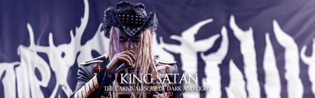 TN King Satan – The Carnivalesque of Dark and Light