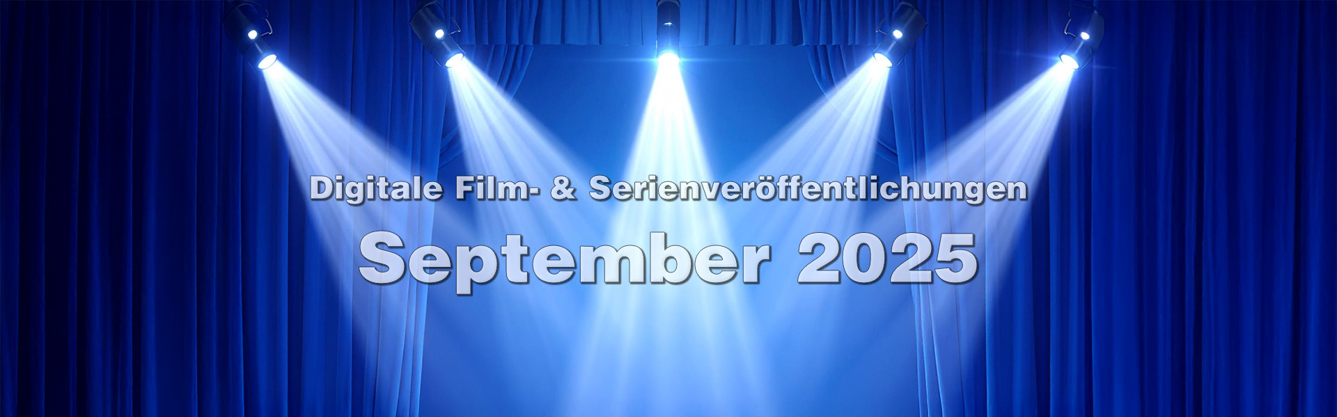 Digitaler Filmbertrieb NEWS 2025-08