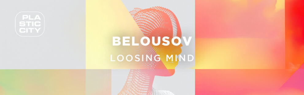 B Belousov – Loosing Mind