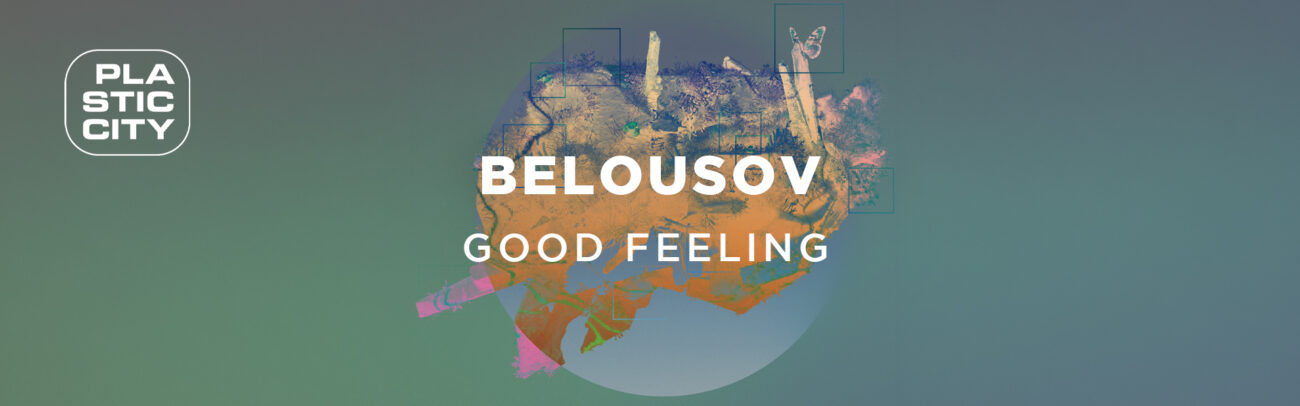B Belousov – Good Feeling
