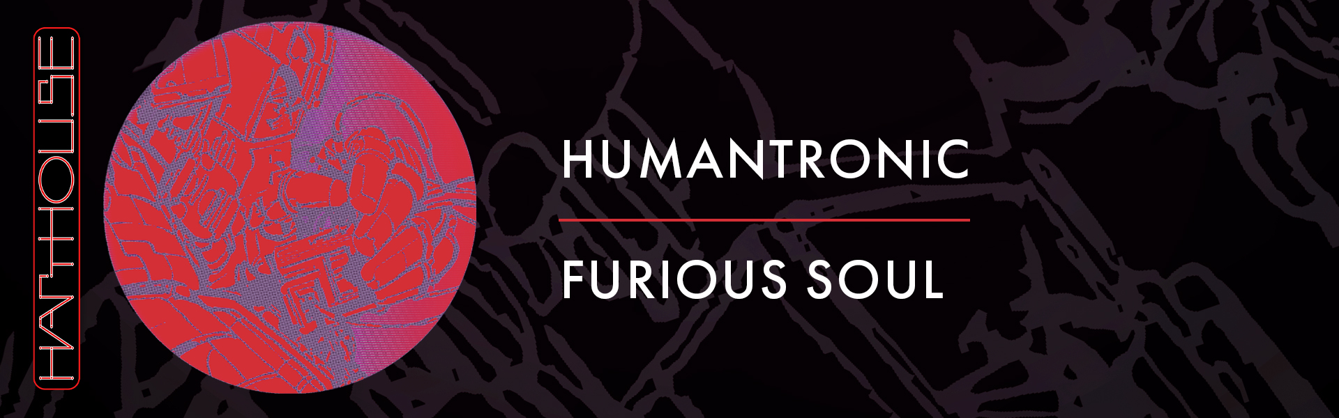 B Humantronic – Furious Soul