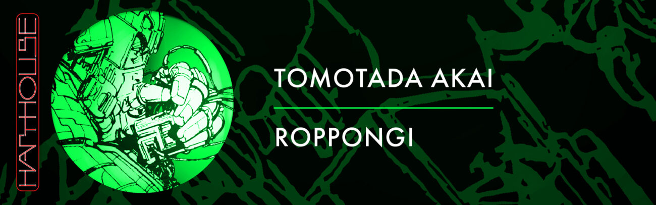 B Tomotada Akai – Roppongi