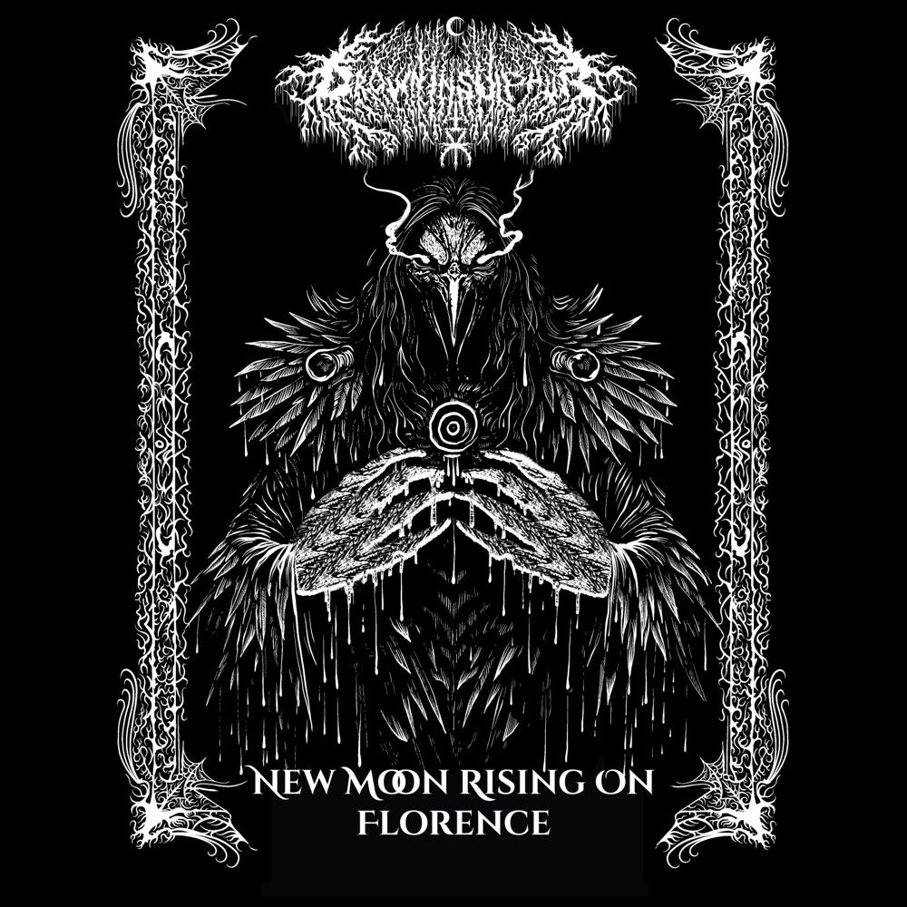 C Drown In Sulphur - New Moon Rising On Florence